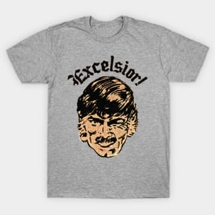 Excelsior! T-Shirt